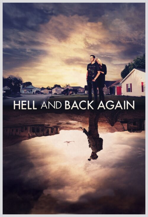Hell and Back Again