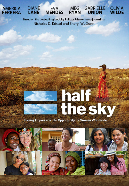 Half the Sky:  Turning Oppression into Opportunity for Women Worldwide
