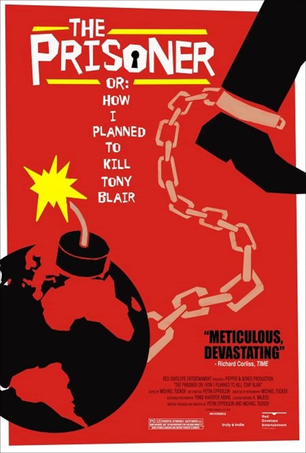 The Prisoner Or: How I Planned to Kill Tony Blair