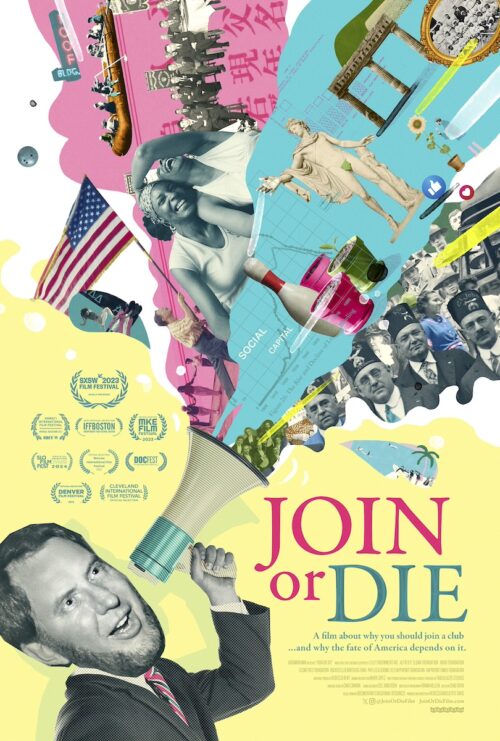 Join or Die: A Film About Why You Should Join a Club